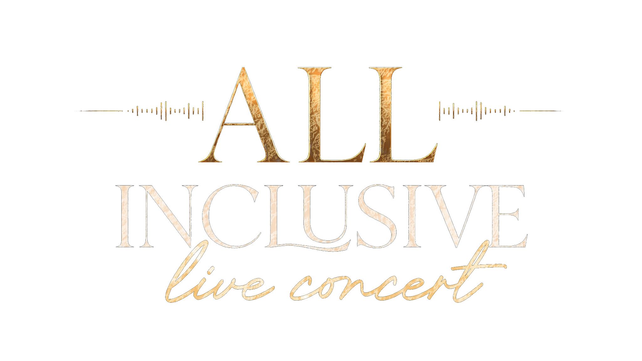 All Inclusive — live concert